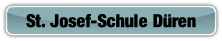 St. Josef-Schule Düren.