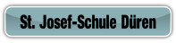 St. Josef-Schule Düren.