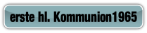 erste hl. Kommunion1965.