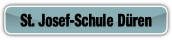 St. Josef-Schule Düren.